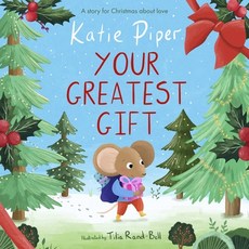 (英文圖書)Your Greatest Gift: A Story for Christmas about Love 精裝版, Starshine Books, 英文