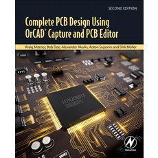 Complete PCB Design Using Orcad Capture and PCB Editor 平裝版, Academic Press, 英文
