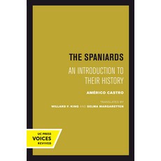 The Spaniards: An Introduction to Their History 平裝版, University of California Press, 英文
