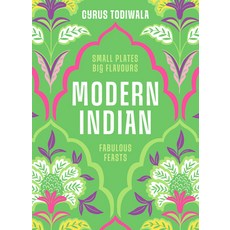 (英文圖書) Modern Indian: Small Plates Big Flavours Fabulous Feasts 精裝版, White Lion Publishing, 英文