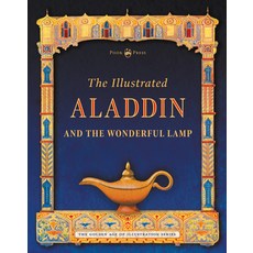 (英文圖書) The Illustrated Aladdin and the Wonderful Lamp 精裝版, Pook Press, 英文