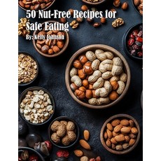 (英文圖書) 50 Nut-Free Recipes for Safe Eating 平裝版, Marick Booster, 英文