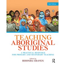 (英文圖書)Teaching Aboriginal Studies: A practical resource for primary and secondary teac... 平裝版, Routledge, 英文