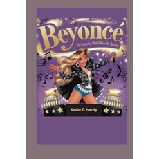 (英文書)Beyoncé： The Superstar Who Follows Her Dreams 平裝版, Independently Published, 英文