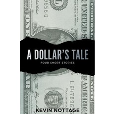 (英文圖書)A Dollar's Tale 平裝版, Createspace Independent Pub..., 英文