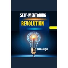(英文圖書) The Self-Mentorship Revolution: Unlock Your Potential Through Holistic *3Ss* 平裝版, Independently Published, 英文