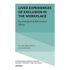 (英文圖書) Lived Experiences of Exclusion in the Workplace: Psychological & Behavioural Effects 精裝版, Emerald Publishing Limited, 英文