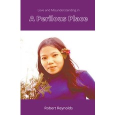 (英文圖書) A Perilous Place 平裝版, Robert Reynolds, 英文