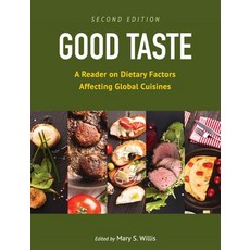 (英文圖書) Good Taste: A Reader on Dietary Factors Affecting Global Cuisines 精裝版, Cognella Academic Publishing, 英文