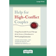 (英文圖書) Help for High-Conflict Couples: Using Emotionally Focused Therapy and the Scien... 平裝版, ReadHowYouWant, 英文