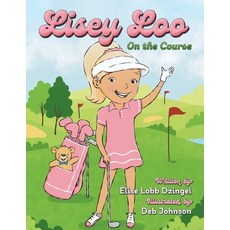 (英文圖書)Lisey Loo: On the Course 平裝版, Palmetto Publishing, 英文