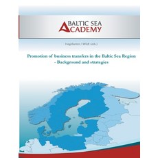 (英文圖書) Promotion of business transfers in the Baltic Sea Region: Background and strategies 平裝版, Books on Demand, 英文