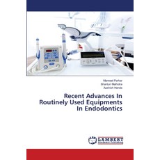 (英文圖書) Recent Advances In Routinely Used Equipments In Endodontics 平裝版, LAP Lambert Academic Publis..., 英文