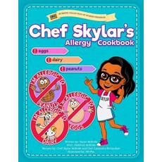 Chef Skylar's Allergy Cookbook 平裝版, Createspace Independent Pub..., 英文