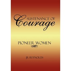 (英文圖書)Sustenance of Courage 精裝版, Authorhouse, 英文