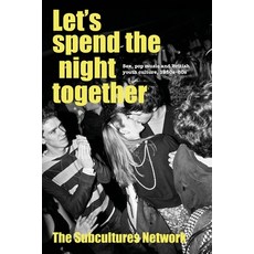 (英文圖書) Let's Spend the Night Together: Sex Pop Music and British Youth Culture 1950s... 平裝版, Manchester University Press, 英文