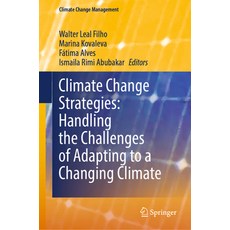 (英文圖書) Climate Change Strategies: Handling the Challenges of Adapting to a Changing Climate 精裝版, Springer, 英文