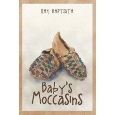 Baby's Moccasins 平裝版, Newman Springs Publishing, ..., 英文