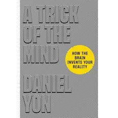 (英文圖書) A Trick of the Mind: How the Brain Invents Your Reality 精裝版, Grand Central Publishing, 英文