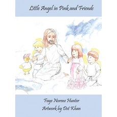 (英文圖書)Little Angels in Pink and Friends 精裝版, Xlibris Us, 英文