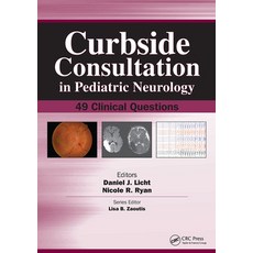 (英文圖書) Curbside Consultation in Pediatric Neurology: 49 Clinical Questions 平裝版, CRC Press, 英文