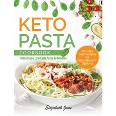 (英文圖書) Keto Pasta Cookbook: Homemade Low Carb Pasta & Noodles 精裝版, Progressive Publishing, 英文