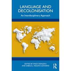 (英文圖書) Language and Decolonisation: An Interdisciplinary Approach 平裝版, Routledge, 英文