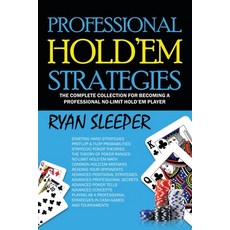 Professional Hold'Em Strategies: The Complete Collection for Becoming a Professional No-Limit Hold'E... 平裝版, iUniverse, 英語