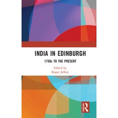 India in Edinburgh: 1750s to the Present 精裝版, Routledge, 英文