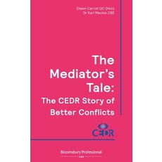 (英文圖書) The Mediator's Tale: The Cedr Story of Better Conflicts 平裝版, Tottel Publishing, 英文