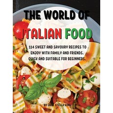 (英文圖書) ThЕ World of Italian Food: 114 SwЕЕt and Savoury RЕcipЕs to ... 平裝版, Jane Stella King, 英文