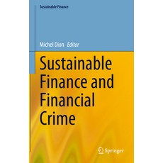 (英文圖書) Sustainable Finance and Financial Crime 精裝版, Springer, 英文