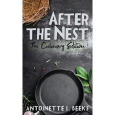 (英文圖書) After the Nest: The Culinary Edition 精裝版, Antoinette Beeks, 英文