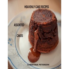 (英文圖書) Heavenly Cake Recipes Assorted Cakes: 51 Different titles Sponge Ciffon Chocolate Orange ... 平裝版, Independently Published, 英文