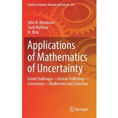 (英文圖書) Applications of Mathematics of Uncertainty: Grand Challenges-Human Trafficking-Coronavirus-Bi... 精裝版, Springer, 英文