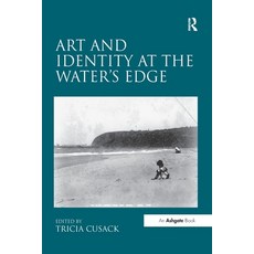 (英文圖書) Art and Identity at the Water's Edge 平裝版, Routledge, 英文