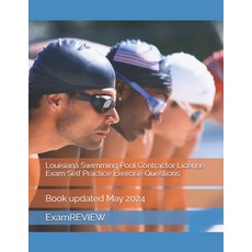 (英文圖書) Louisiana Swimming Pool Contractor License Exam Self Practice Exercise Questions 平裝版, Independently Published, 英文