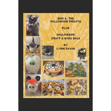 (英文圖書) Boo & The Halloween Piglets: Halloween Crafts & Treats 平裝版, Independently Published, 英文