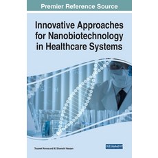 (英文圖書) Innovative Approaches for Nanobiotechnology in Healthcare Systems 精裝版, Medical Information Science..., 英文