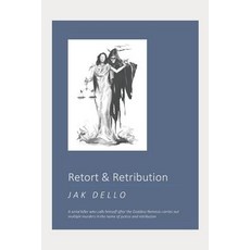 (英文圖書) Retort & Retribution: A serial killer who calls himself after the Goddess Nemes... 平裝版, Independently Published, 英文