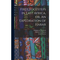 (英文圖書) First Footsteps in East Africa or An Exploration of Harar 精裝版, Legare Street Press, 英文