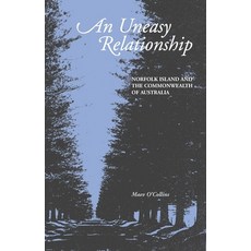 (英文圖書) An Uneasy Relationship: Norfolk Island and the Commonwealth of Australia 平裝版, Anu Press, 英文