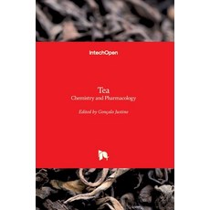 (英文圖書) Tea: Chemistry and Pharmacology 精裝版, Intechopen, 英文