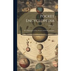 (英文圖書) Pocket Encyclopedia: Or a Dictionary of Arts Sciences and Polite Literature; Volume 1 精裝版, Legare Street Press, 英文
