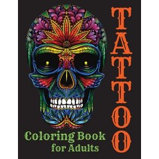 Tattoo Coloring Book for Adults 平裝版, Gorbate Victor, 英文