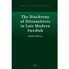 (英文圖書) The Diachrony of Ditransitives in Late Modern Swedish 精裝版, Brill, 英文