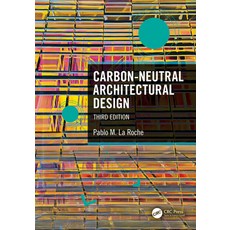 (英文圖書) Carbon-Neutral Architectural Design 精裝版, CRC Press, 英文