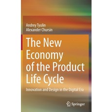 (英文圖書) The New Economy of the Product Life Cycle: Innovation and Design in the Digital Era 精裝版, Springer, 英文
