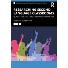 (英文圖書) Researching Second Language Classrooms: Qualitative and Mixed Methods Approaches 平裝版, Routledge, 英文