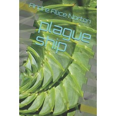 plague ship 平裝版, Independently Published, 英文